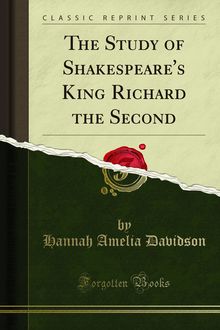 Study of Shakespeare s King Richard the Second