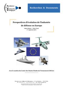 Perspectives d évolution de l industrie de défense en Europe