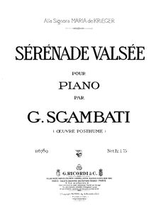 Partition complète, Sérénade Valsée, Sgambati, Giovanni