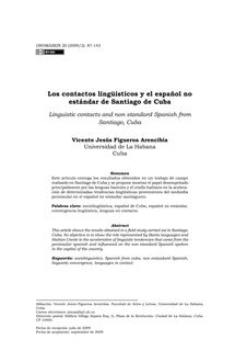 Los contactos lingüísticos y el español no estándar de Santiago de Cuba (Linguistic contacts and non standard Spanish from Santiago, Cuba)