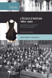 L École d antan (1860-1960)