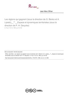 Les régions qui gagnent (sous la direction de G. Benko et A. Lipietz) Espace et dynamiques territoriales (sous la direction de P. H. Derycke)  ; n°13 ; vol.9, pg 93-100