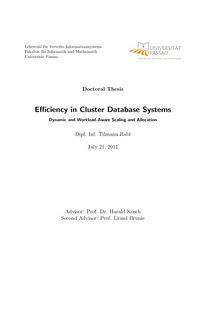 Efficiency in Cluster Database Systems - Dynamic and Workload-Aware Scaling and Allocation [Elektronische Ressource] / Tilmann Rabl. Betreuer: Harald Kosch