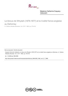 Le blocus de Whydah (1876-1877) et la rivalité franco-anglaise au Dahomey - article ; n°7 ; vol.2, pg 373-419