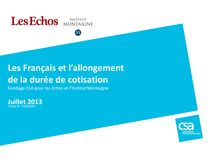 Les Français et l’allongement de la durée de cotisation - Sondage CSA pour les Echos et l’Institut Montaigne