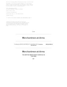 Merchantmen-at-arms : the British merchants  service in the war
