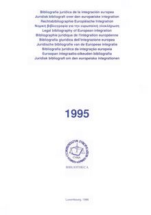 Legal bibliography of European integration 1995