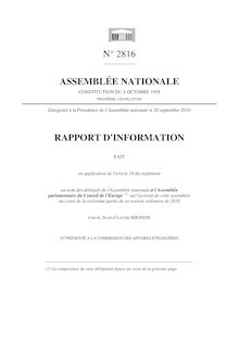Rapport d information fait (...) en application de l article 29 du règlement au nom des délégués de l Assemblée nationale à l Assemblée parlementaire du Conseil de l Europe sur l activité de cette assemblée au cours de la troisième partie de sa session ordinaire de 2010