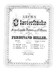 Partition , Ballade (monochrome), 6 Klavierstücke, Hiller, Ferdinand