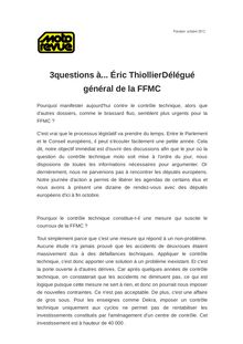 3questions à... Éric ThiollierDélégué général de la FFMC