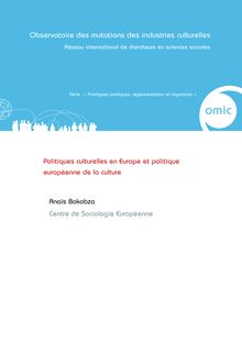 Politiques Culturelles en Europe et Polique européenne de la culture