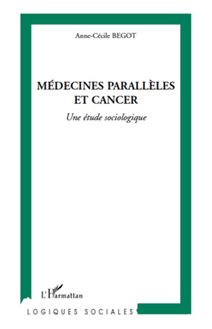 Médecines parallèles et cancer