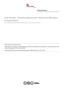 Jean Girardot - Conseils pratiques pour l étude de la Révolution en Haute-Saône.  ; n°1 ; vol.186, pg 622-623
