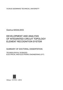 Development and Analysis of Integrated Circuit Topology Element Recognition System ; Integrinių grandynų topologijos elementų atpažinimo sistemos sukūrimas ir tyrimas