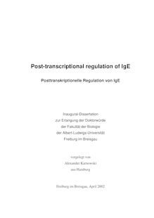 Post-transcriptional regulation of IgE [Elektronische Ressource] = Posttranskriptionelle Regulation von IgE / vorgelegt von Alexander Karnowski
