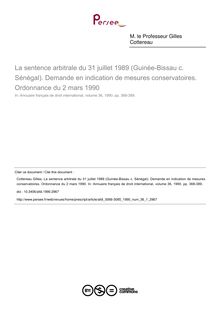 La sentence arbitrale du 31 juillet 1989 (Guinée-Bissau c. Sénégal). Demande en indication de mesures conservatoires. Ordonnance du 2 mars 1990 - article ; n°1 ; vol.36, pg 368-389