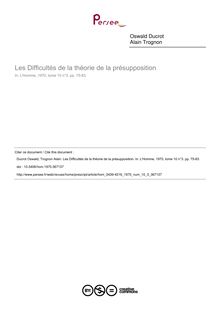 Les Difficultés de la théorie de la présupposition - article ; n°3 ; vol.10, pg 75-83