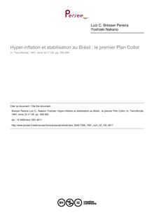 Hyper-inflation et stabilisation au Brésil : le premier Plan Collor - article ; n°126 ; vol.32, pg 359-390