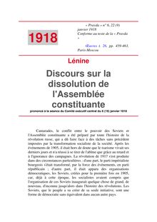 Discours sur la dissolution de l Assemblée constituante prononcé à la séance du Comité exécutif central du 6 (19) janvier 1918