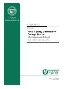 Pinal County Community College District June 30, 2010 Single Audit  Reporting Package