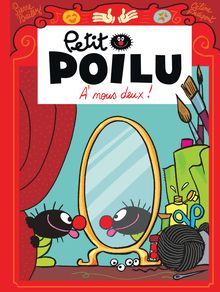 “Petit Poilu”, de Pierre Bailly et Céline Fraipont