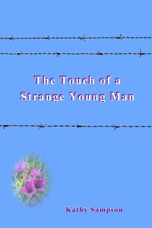 The Touch of a Strange Young Man