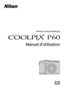 Notice Appareil Photo numériques Nikon  COOLPIX P60