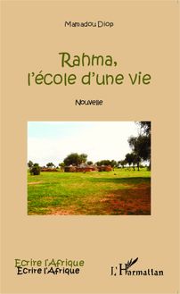 Rahma, l école d une vie