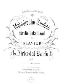 Partition complète, Melodische Studien für die linke main, Op.19