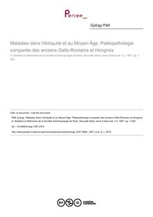 Maladies dans l Antiquité et au Moyen-Âge. Paléopathologie comparée des anciens Gallo-Romains et Hongrois - article ; n°1 ; vol.9, pg 1-205