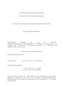 Comparative analysis of fructosyltransferases of lactobacilli [Elektronische Ressource] / Florian Wolfgang Waldherr
