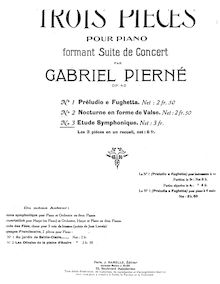 Partition complète, 3 pièces Formant  de Concert, Op.40, Pierné, Gabriel