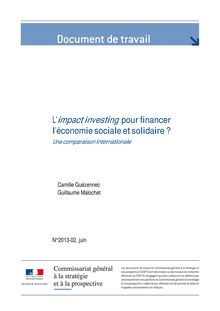 Centre d Analyse Stratégique : L impact investing pour financer l économie sociale et solidaire ?