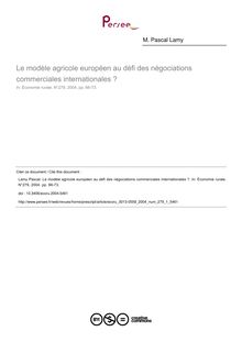 Le modèle agricole européen au défi des négociations commerciales internationales ? - article ; n°1 ; vol.279, pg 66-73