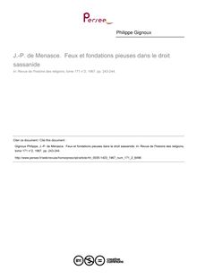 J.-P. de Menasce.  Feux et fondations pieuses dans le droit sassanide  ; n°2 ; vol.171, pg 243-244