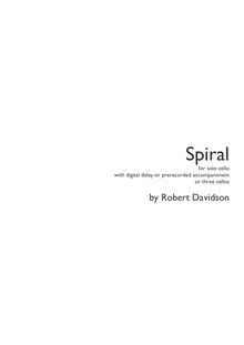 Partition violoncelle version - partition complète, Spiral 1, Davidson, Robert