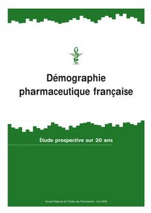 Démographie pharmaceutique française : étude prospective sur ...