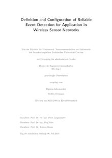 Definition and configuration of reliable event detection for application in wireless sensor networks [Elektronische Ressource] / Steffen Ortmann