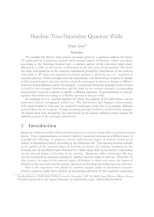 Random Time Dependent Quantum Walks