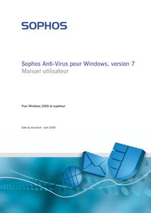 Sophos Anti-Virus pour Windows, version 7 Manuel utilisateur