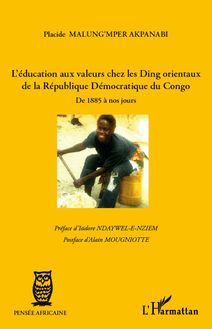 L éducation aux valeurs chez les Ding orientaux de la République Démocratique du Congo
