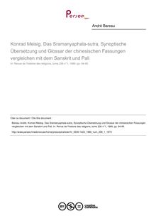 Konrad Meisig. Das Sramanyaphala-sutra, Synoptische Übersetzung und Glossar der chinesischen Fassungen vergleichen mit dem Sanskrit und Pali  ; n°1 ; vol.206, pg 94-95