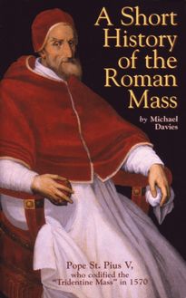 Short History of the Roman Mass