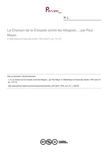 La Chanson de la Croisade contre les Albigeois..., par Paul Meyer.  ; n°1 ; vol.37, pg 112-114