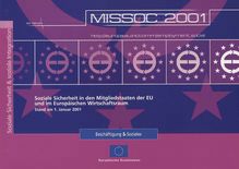 MISSOC - Soziale Sicherheit in den Mitgliedstaaten der EU und im Europäischen Wirtschaftsraum. Stand am 1. Januar 2001