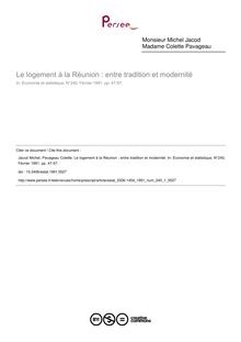 Le logement à la Réunion : entre tradition et modernité - article ; n°1 ; vol.240, pg 47-57
