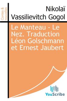 Le Manteau - Le Nez. Traduction Léon Golschmann et Ernest Jaubert