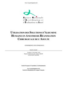 UTILISATION DES SOLUTIONS D ALBUMINE HUMAINE EN ANESTHESIE RÉANIMATION