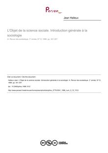 L Objet de la science sociale. Introduction générale à la sociologie - article ; n°12 ; vol.3, pg 341-357