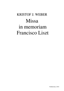 Partition complète (Monochrome), Missa en memoriam Francisco Liszt